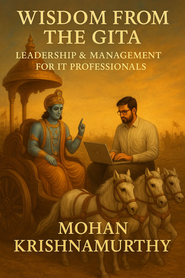 Wisdom from the Gita-Leadership & Management for IT Professionals